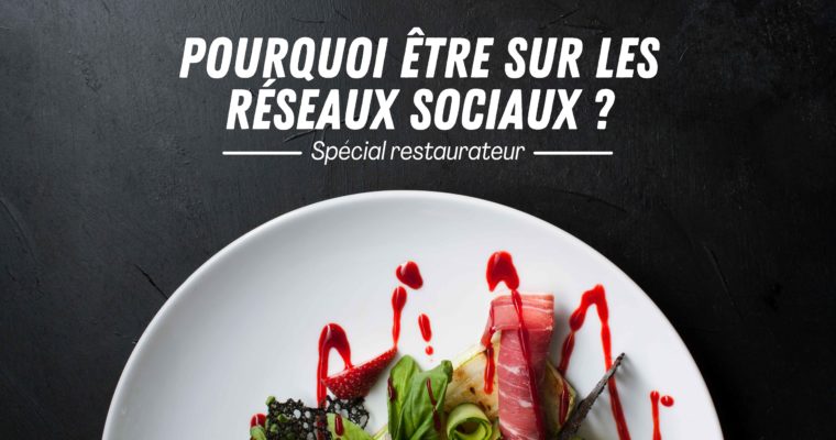 Pourquoi être sur les réseaux sociaux ?