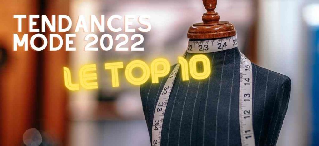 TENDANCES MODE 2022 TOP 10 Athena communication